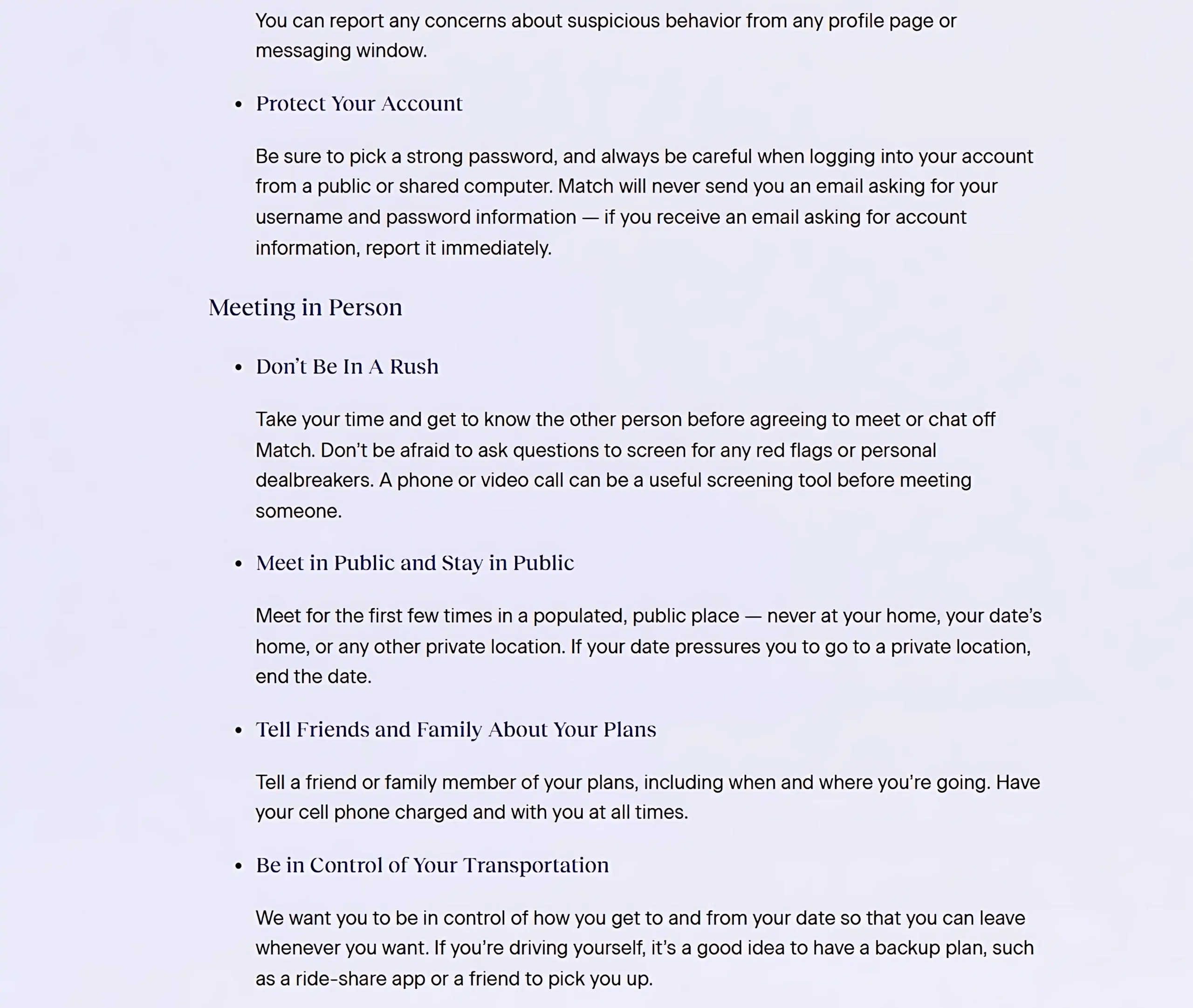 Match online dating safety rules for meeting in person, including meeting in public spaces and informing friends.