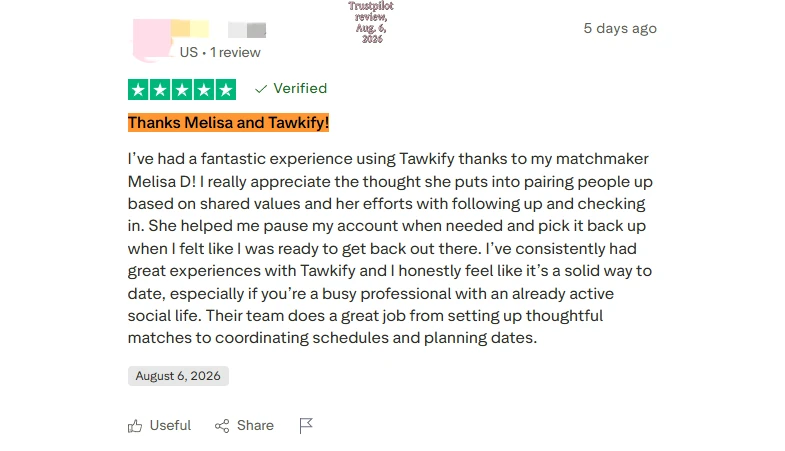 Trustpilot review describing Tawkify matchmaker follow-up, account pausing and date coordination.